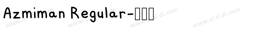 Azmiman Regular字体转换